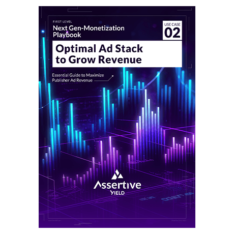 Optimal Ad Stack to Grow Revenue